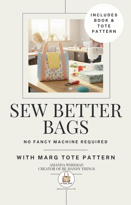 Sew Better Bags eBook + Marg Tote Pattern Bundle
