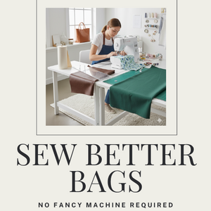 Book cover of 'Sew Better Bags' by Amanda Whisman with a woman sewing in a home setting.
