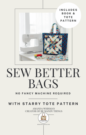 Sew Better Bags eBook + Starry Tote Pattern Bundle
