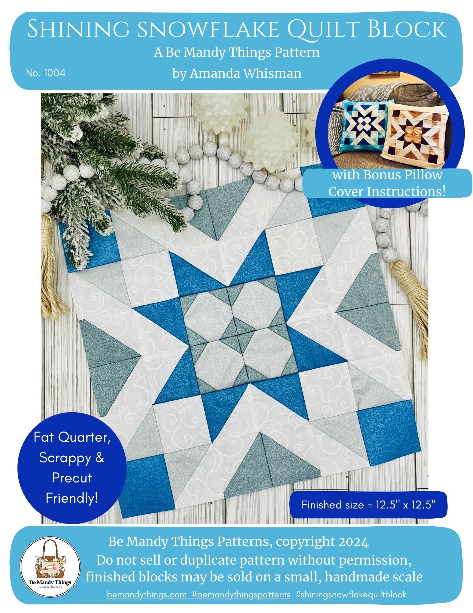 Shining Snowflake Quilt Pattern digital download by Be Mandy Things featuring a blue and white snowflake quilt block